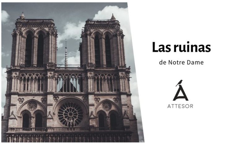 Las ruinas de Notre Dame