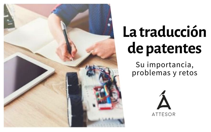 La traducción de patentes: su importancia, problemas y retos