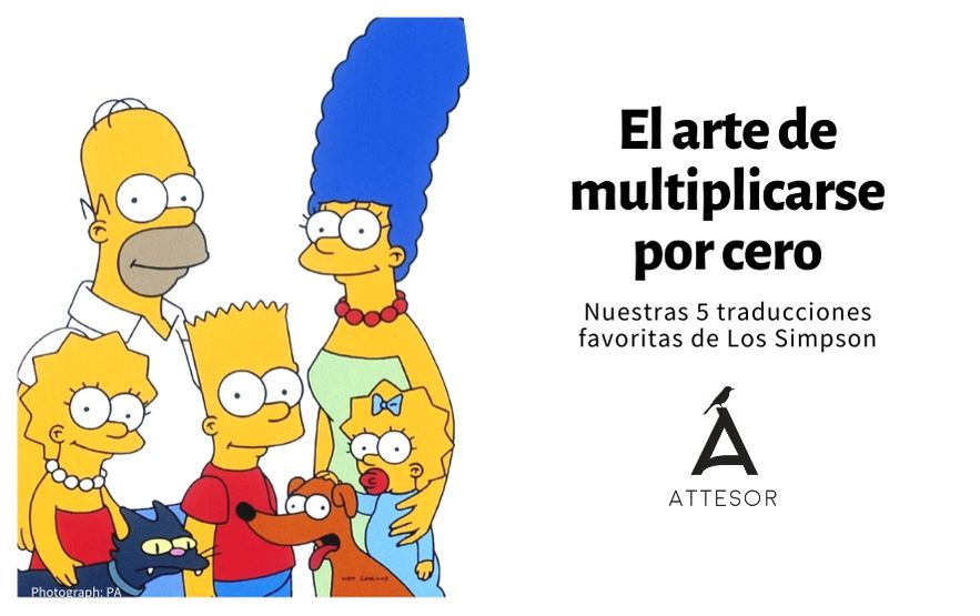 El arte de multiplicarse por cero: nuestras 5 traducciones favoritas de Los Simpson