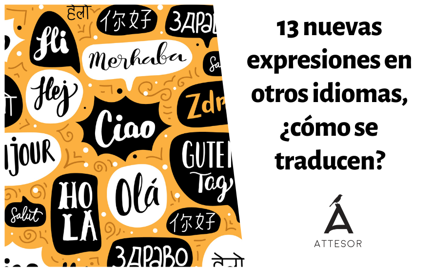 ¿Cuál es la traducción de estas 13 nuevas expresiones en otros idiomas?